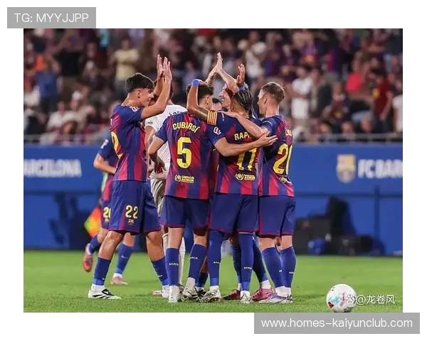 西甲巴萨替补上场为球队带来生机,胜利在望